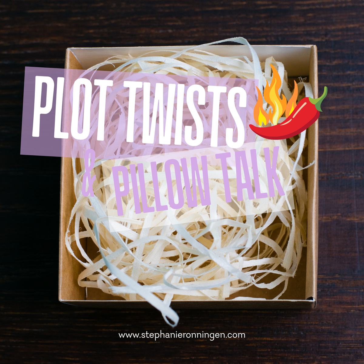 Plot Twist & Pillow Talk